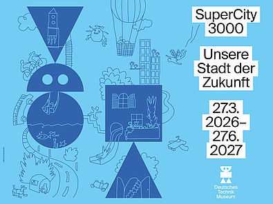 Das Keyvisual der Ausstellung "SuperCity 3000. Unsere Stadt der Zukunft" mit Grafiken auf blauem Hintergrund, die Zukunftsvisionen von Kindern der Stadt der Zukunft zeigen.